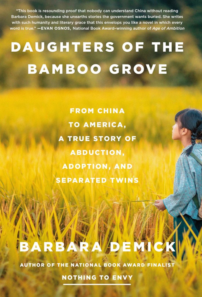 Cover of Daughters of the Bamboo Grove: From China to America, a True Story of Abduction, Adoption, and Separated Twins, by Barbara Demick