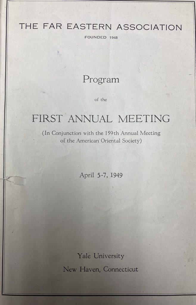Front cover of the program of the first annual meeting of the Far Eastern Association, April 5-7, 1949